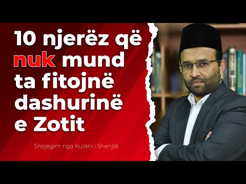 10 njerëz që nuk mund ta fitojnë  dashurinë e Zotit | Dashuria për Allahun