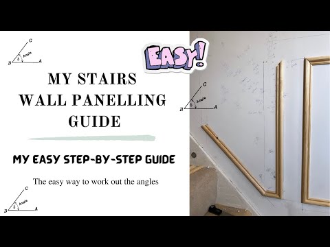 Panelling The Stairs. Super Easy Guide. How To work out the angles! Wall step-by-step guide DIY hack