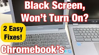 Chromebooks: Black Screen, Won