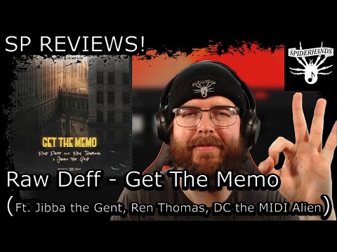 Did You? | Raw Deff - Get The Memo (Ft. Jibba the Gent, Ren Thomas, DC the MIDI Alien) | SP REVIEWS