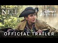 Renegade Nell | Official Trailer | Disney+