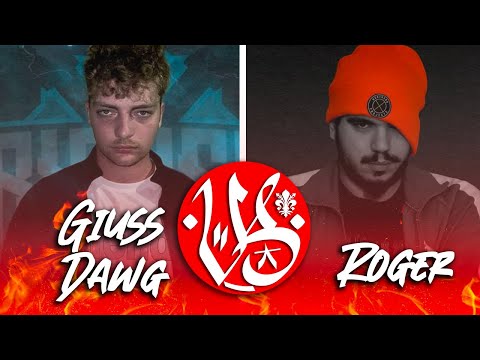 Giuss Dawg vs Roger - 4uarti - VERSUS BATTLE 1°
