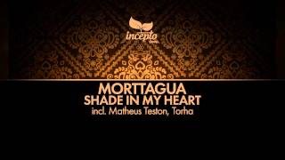 Morttagua - Shade In My Heart (Torha Remix)