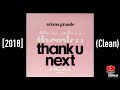 Ariana Grande - Thank U, Next [2018] (Clean)