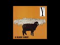 Y A Black Sheep Is Still A Sheep EP 1999 Full Album