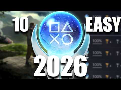 10 Easy Platinum Trophies to Kickstart 2026