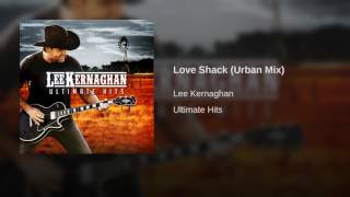 Love Shack (Urban Mix)