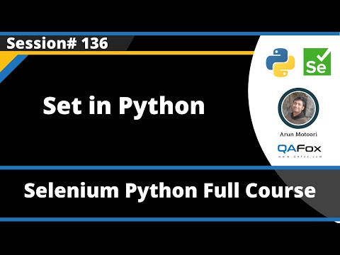 Set in Python (Selenium Python - Session 136)
