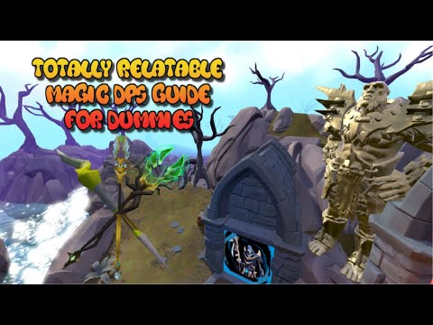 Totally Relatable Magic DPS Guide for Dummies