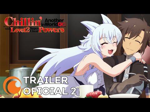 Trailer of Chillin' in Another World with Level 2 Super Cheat Powers (2024)