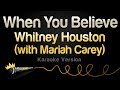 Whitney Houston (With Mariah Carey) - When You Believe (Karaoke Version)