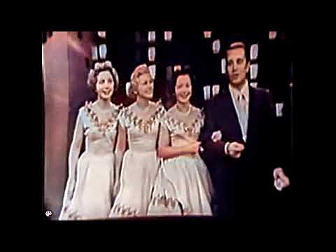 Perry Como and Fontane Sisters Sing Something Good Will Come From That