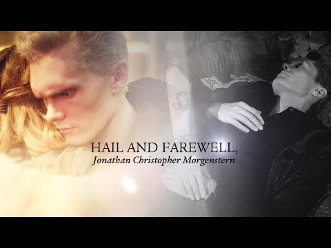 Jonathan Morgenstern ➰ Hail and Farewell [2x12-3x22]