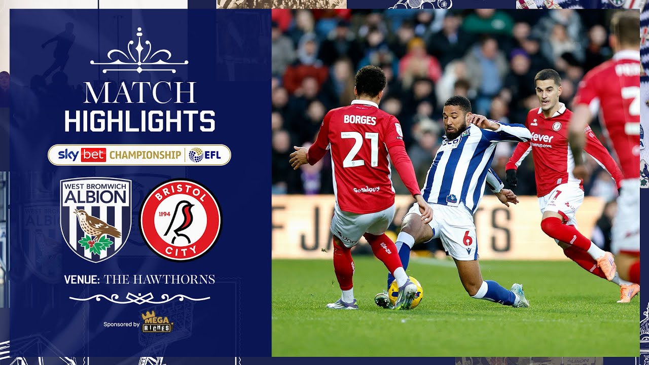 West Brom vs Bristol City Official Highlights Season 2025/2026