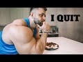 I QUIT! BODYBUILDING DAY IN THE LIFE