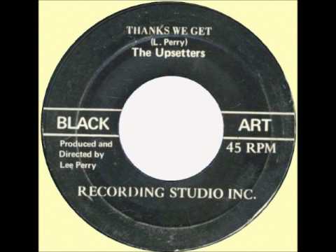 ReGGae Music 368 - The Upsetters (Jr  Byles) - Thanks We Get [Black Art]