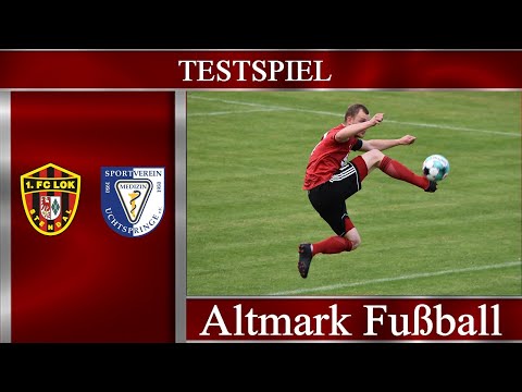 Testspiel: 1. FC Lok Stendal - SV Medizin Uchtspringe