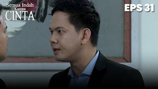 Download lagu Heated Debate Between Reno and Raviv Over Bella | SEMUA INDAH KARENA CINTA Ep 31 Part 2 mp3