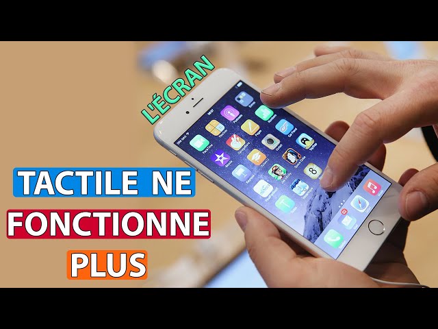 L'écran tactile iPhone ne fonctionne plus