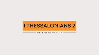 I Thessalonians 2 (2025)