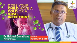 Lanka Hospitals - Viral Infection in Children
