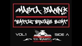 Masta Plann - Battle Breaks Beat Vol.1 SideA - DJ Rhanz