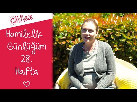Hamilelik Günlüğüm | 28.Hafta