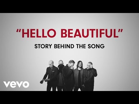 MercyMe - Hello Beautiful (Story Behind The Song)