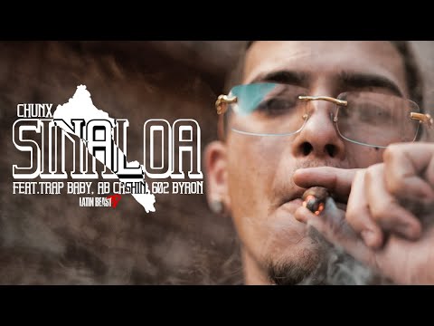 Chunx - Sinaloa Ft. Trap Baby, Ab Cashinn & 602 Byron (Official Music Video)