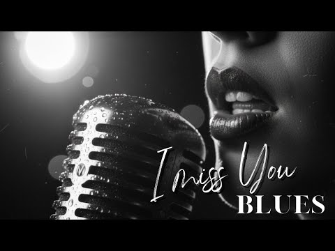 I miss You 🎸  Album: Soul in the Shadows – Ember & Soul Sounds - Blues - Jazz - Smoothing