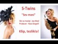 Sevil & Sevinc (S-Twins) - Sev Meni - EXCLUSIVE ...