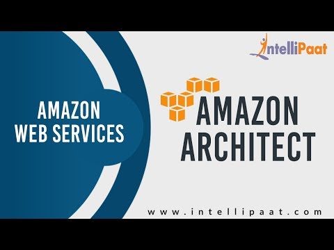 What is AWS Architecture | Amazon Cloud | Amazon Certification | Cloud Computing | Intellipaat