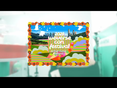 2023 Weverse Con Festival 'Artist Zone' Behind