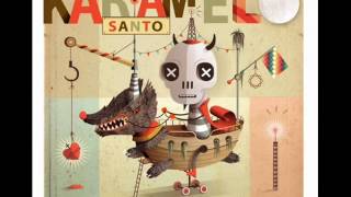Karamelo Santo - No tan distintos (2007) / Sumo