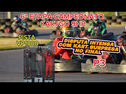 6ª ETAPA CAMPEONATO KARTGO 9HP!!! VELOPARK VP1000
