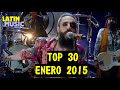 Top 50 Latino [LATIN MUSIC] Enero 2015 