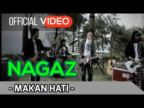 Nagaz - Makan Hati.mp4