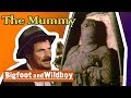 Bigfoot And Wildboy The Mummy