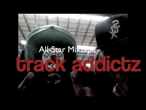 TRACK ADDICTZ-Allstar Mixtape