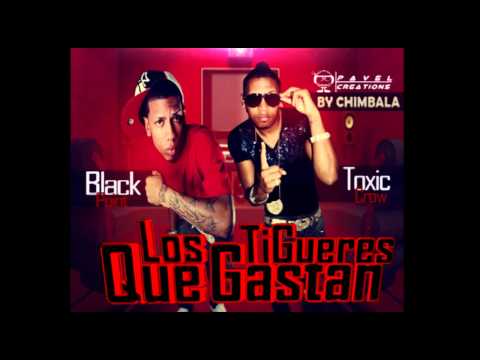 Toxic Crow Ft  Black Point   Los Tigueres Que Gastan Prod  Chimbala ►NEW Dembow 2012◄