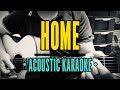 Home - Michael Bublé (Acoustic Karaoke)