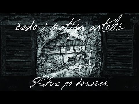 Čedo i Matija Antolić - Put, med zvezdanim