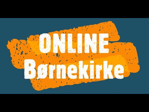 Børnekirke 7.februar 2021
