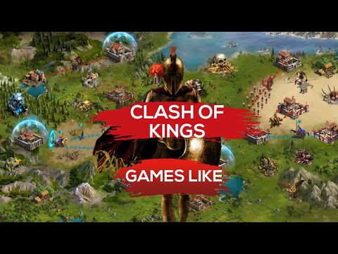 Top 10 Android/IOS Games Like Clash Of Kings