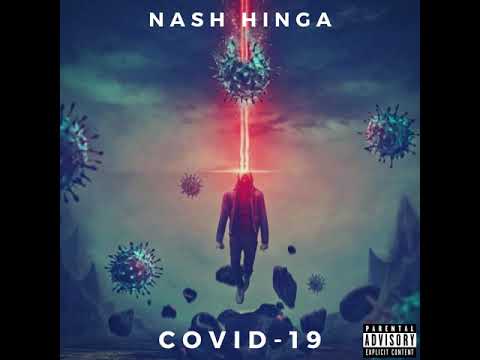Nash Hinga - COVID-19