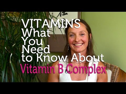 Why You Need Vitamin B Complex