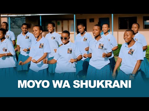 MOYO WA SHUKRANI-KWAYA YA MT.CESILIA, EDMUND RICE SEC. SCHOOL ARUSHA