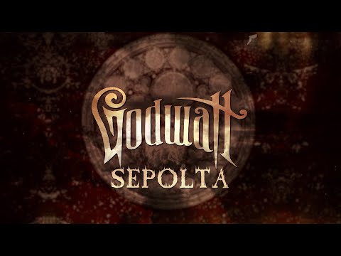 Godwatt - Sepolta (Official Lyric Video)