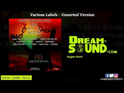 Freedom Blues Riddim aka M.P.L.A. Riddim (Reggae Unsorted)