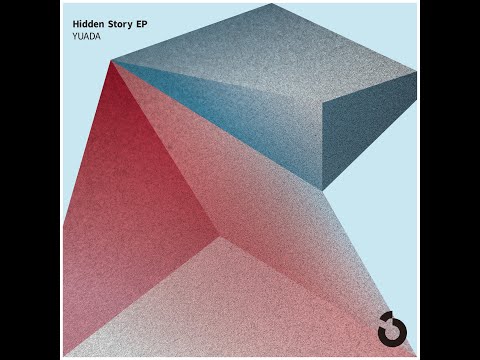YUADA - Hidden Story (Original Mix) [Third floor Records]
